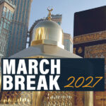 March Break 2027 Umrah from Canada